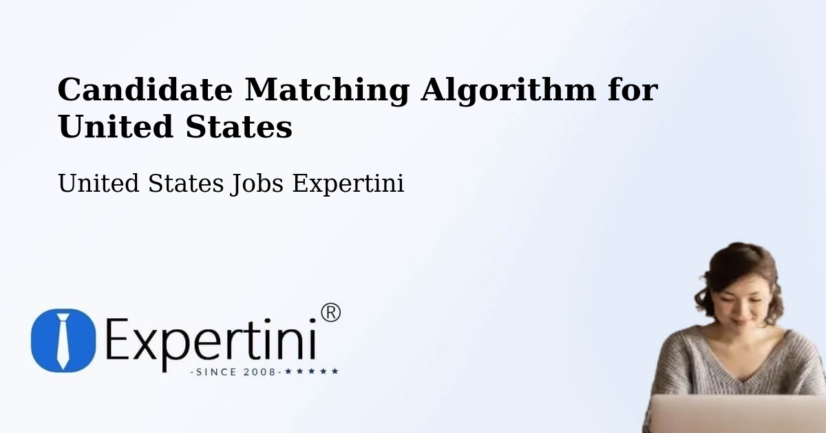 Candidate Matching Algorithm Overview – Bartow - United States Jobs Expertini