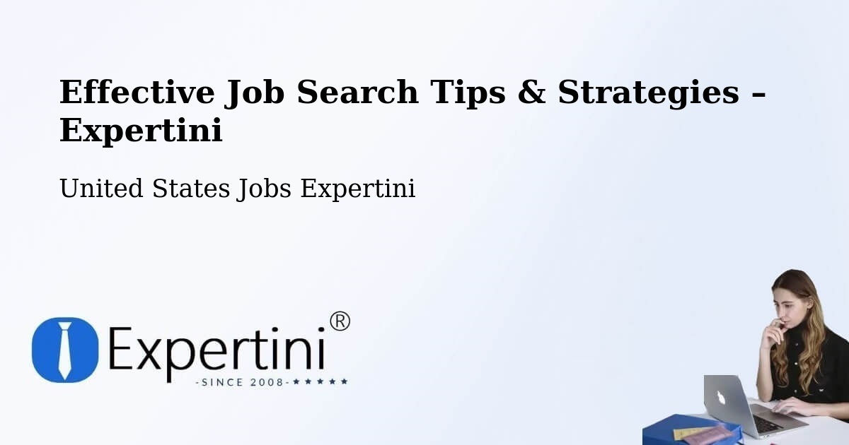 Job Search Tips & Strategies for Job Seekers – Bartow - Bartow, United States Jobs Expertini